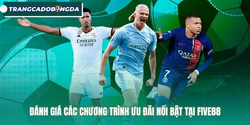 Chính sách khuyến mãi FIVE88 cùng điều kiện rút tiền minh bạch